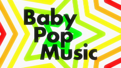 Baby Pop Music